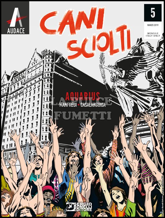 I PROTAGONISTI # 5 - CANI SCIOLTI 5: AQUARIUS